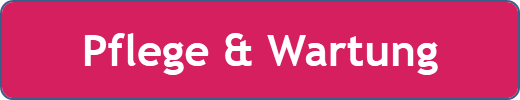 Pflege & Wartung